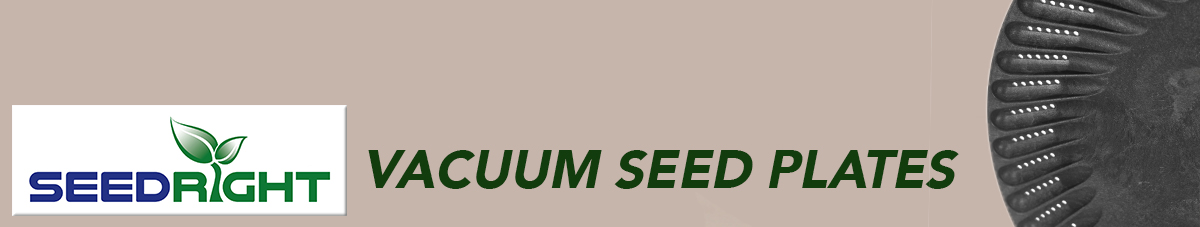 <h1>SeedRight Vacuum Seed Plates</h1>